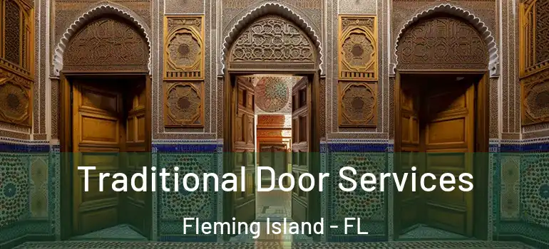  Traditional Door Services Fleming Island - FL